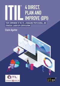 ITIL(R) 4 Direct, Plan and Improve (DPI) [DRM] - Claire Agutter - ebook