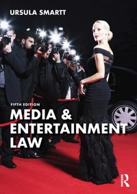 Media & Entertainment Law [DRM] - Ursula Smartt - ebook
