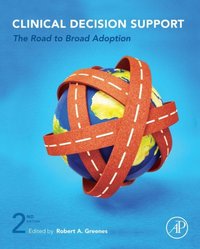 Clinical Decision Support [DRM] - Robert Greenes - ebook
