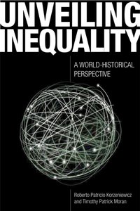 Unveiling Inequality [DRM] - Timothy Patrick Moran - ebook