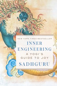 Inner Engineering [DRM] - Sadhguru - ebook