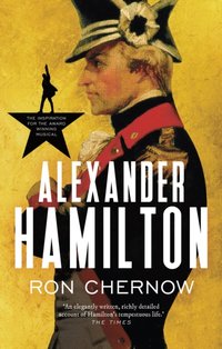 Alexander Hamilton [DRM] - Ron Chernow - ebook