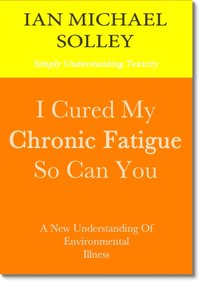 I Cured My Chronic Fatigue [DRM] - Jill Bray - ebook