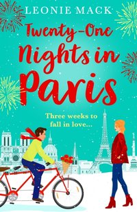 Twenty-One Nights in Paris [DRM] - Leonie Mack - ebook