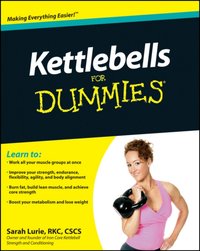 Kettlebells For Dummies [DRM] - Sarah Lurie - ebook