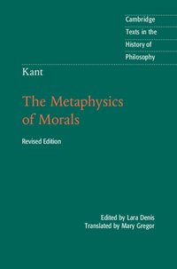 Kant: The Metaphysics of Morals [DRM] - Lara Denis - ebook