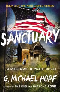 Sanctuary [DRM] - G. Michael Hopf - ebook