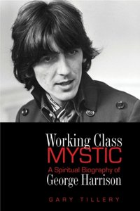 Working Class Mystic [DRM] - Gary Tillery - ebook