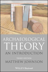 Archaeological Theory [DRM] - Matthew Johnson - ebook