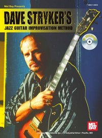 Dave Stryker's Jazz Guitar Improvisation Method [DRM] - DAVE STRYKER - ebook