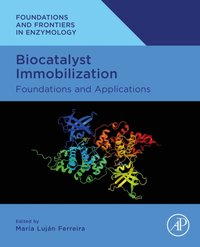 Biocatalyst Immobilization [DRM] - Maria Lujan Ferreira - ebook