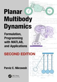 Planar Multibody Dynamics [DRM] - Parviz Nikravesh - ebook