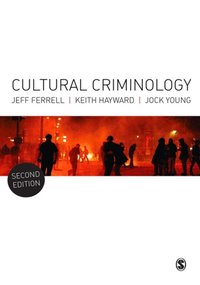 Cultural Criminology [DRM] - Jock Young - ebook