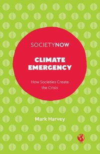 Climate Emergency [DRM] - Mark Harvey - ebook