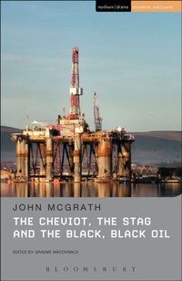 Cheviot, the Stag and the Black, Black Oil [DRM] - McGrath John McGrath - ebook