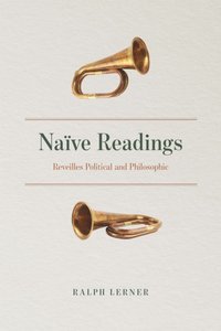 Naive Readings [DRM] - Ralph Lerner - ebook