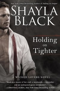 Holding on Tighter [DRM] - Shayla Black - ebook