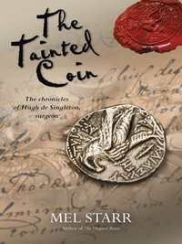 Tainted Coin [DRM] - Mel Starr - ebook