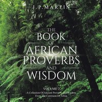 Book of African Proverbs and Wisdom [DRM] - J. P. Martin - ebook