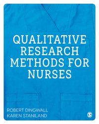 Qualitative Research Methods for Nurses [DRM] - Karen Staniland - ebook