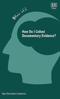 How Do I Collect Documentary Evidence? [DRM] - Bill Lee - ebook