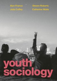 Youth Sociology [DRM] - Catherine Waite - ebook