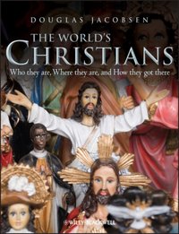 World's Christians [DRM] - Douglas Jacobsen - ebook