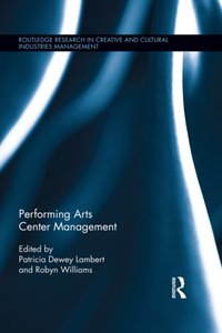 Performing Arts Center Management [DRM] - Robyn Williams - ebook