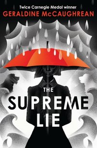 Supreme Lie [DRM] - Geraldine McCaughrean - ebook