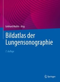Bildatlas der Lungensonographie [DRM] - Gebhard Mathis - ebook