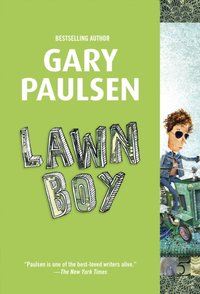 Lawn Boy [DRM] - Gary Paulsen - ebook