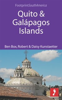 Quito & Galapagos Islands [DRM] - Daisy Kunstaetter - ebook