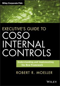 Executive's Guide to COSO Internal Controls [DRM] - Robert R. Moeller - ebook