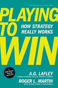 Playing to Win [DRM] - Roger Martin - ebook