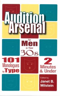 Audition Arsenal for Men in their 30's [DRM] - Janet B. Milstein - ebook