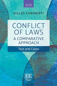 Conflict of Laws: A Comparative Approach [DRM] - Gilles Cuniberti - ebook