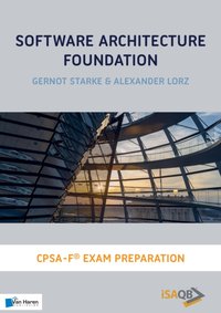 Software Architecture Foundation [DRM] - Alexander Lorz Gernot Starke - ebook