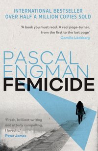 Femicide [DRM] - Pascal Engman - ebook