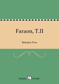 Faraon, T.II - Bolesław Prus - ebook