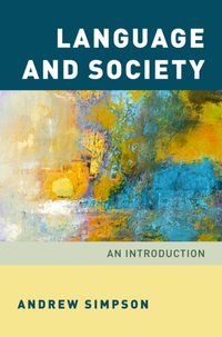 Language and Society [DRM] - Andrew Simpson - ebook