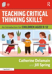 Teaching Critical Thinking Skills [DRM] - Jill Spring - ebook
