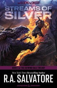 Streams of Silver [DRM] - R.A. Salvatore - ebook