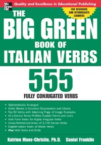 Big Green Book of Italian Verbs [DRM] - Katrien Maes-Christie - ebook