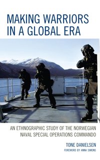 Making Warriors in a Global Era [DRM] - Anna Simons - ebook