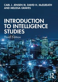 Introduction to Intelligence Studies [DRM] - Melissa Graves - ebook