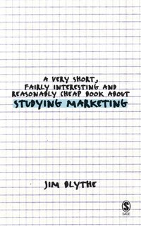 Very Short, Fairly Interesting and Reasonably Cheap Book about Studying Marketing [DRM] - Jim Blythe - ebook