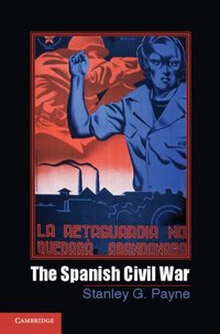 Spanish Civil War [DRM] - Stanley G. Payne - ebook