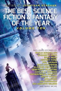 Best Science Fiction and Fantasy of the Year, Volume Ten [DRM] - Opracowanie zbiorowe - ebook