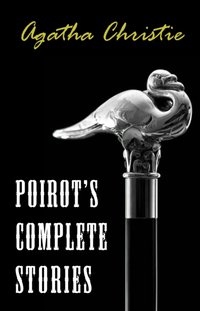 Hercule Poirot The Complete Short Stories [DRM] - Christie Agatha Christie - ebook