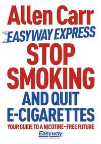 Stop Smoking and Quit E-Cigarettes [DRM] - Allen Carr - ebook